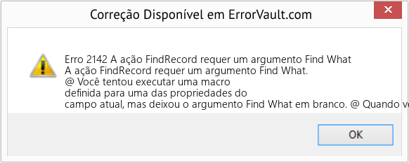 Fix A ação FindRecord requer um argumento Find What (Error Erro 2142)