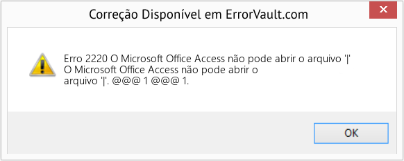 Download Error <?php echo $number; ?> (O Microsoft Office Access não pode abrir o arquivo '|') Repair Tool Fix O Microsoft Office Access não pode abrir o arquivo '|' (Error Erro 2220)