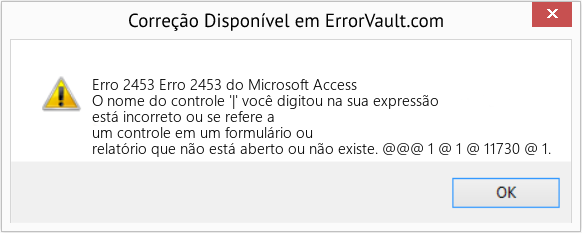 Fix Erro 2453 do Microsoft Access (Error Erro 2453)