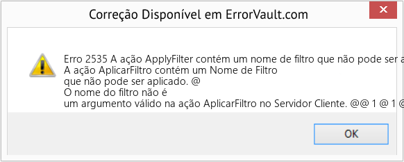 Fix A ação ApplyFilter contém um nome de filtro que não pode ser aplicado (Error Erro 2535)