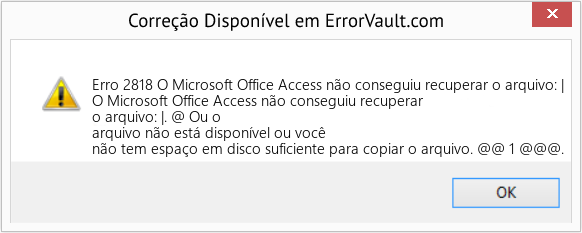 Download Error <?php echo $number; ?> (O Microsoft Office Access não conseguiu recuperar o arquivo: |) Repair Tool Fix O Microsoft Office Access não conseguiu recuperar o arquivo: | (Error Erro 2818)