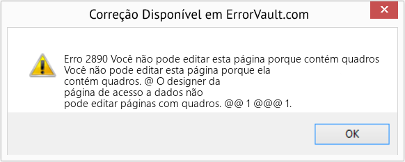 Download Error <?php echo $number; ?> (Você não pode editar esta página porque contém quadros) Repair Tool Fix Você não pode editar esta página porque contém quadros (Error Erro 2890)