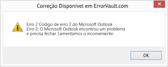 Download Error <?php echo $number; ?> (Código de erro 2 do Microsoft Outlook) Repair Tool Fix Código de erro 2 do Microsoft Outlook (Error Erro 2)