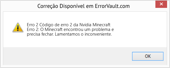 Fix Código de erro 2 da Nvidia Minecraft (Error Erro 2)