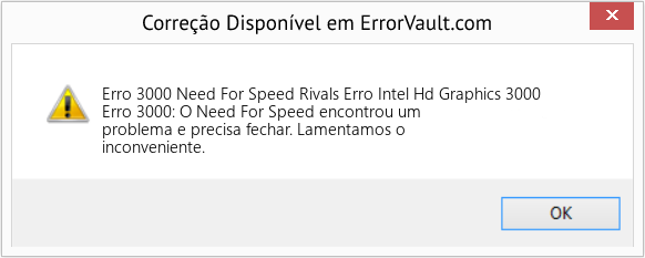 Fix Need For Speed ​​Rivals Erro Intel Hd Graphics 3000 (Error Erro 3000)