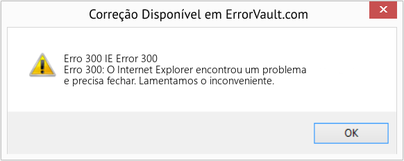 Fix IE Error 300 (Error Erro 300)