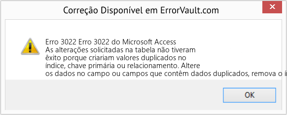 Fix Erro 3022 do Microsoft Access (Error Erro 3022)