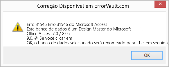 Fix Erro 31546 do Microsoft Access (Error Erro 31546)