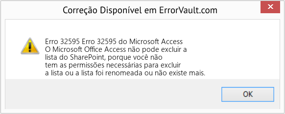 Fix Erro 32595 do Microsoft Access (Error Erro 32595)