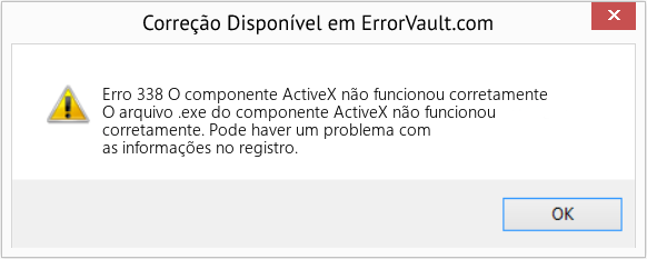 Fix O componente ActiveX não funcionou corretamente (Error Erro 338)