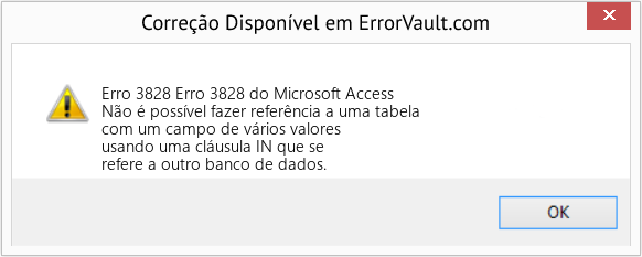 Fix Erro 3828 do Microsoft Access (Error Erro 3828)