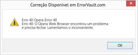 Fix Opera Error 40 (Error Erro 40)