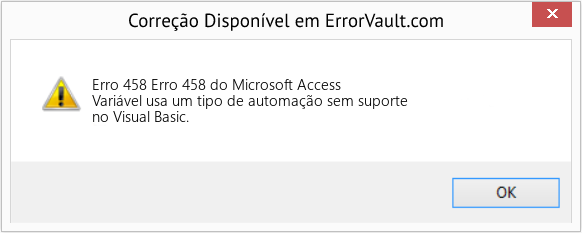 Fix Erro 458 do Microsoft Access (Error Erro 458)