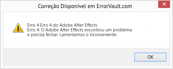 Fix Erro 4 do Adobe After Effects (Error Erro 4)