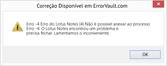 Fix Erro do Lotus Notes (4) Não é possível anexar ao processo (Error Erro -4)
