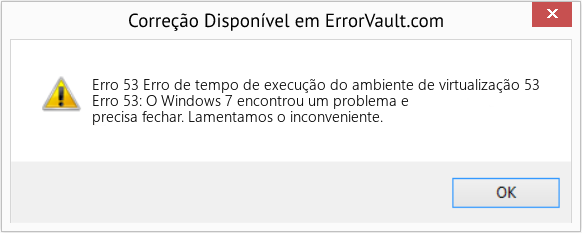Download Error <?php echo $number; ?> (Erro de tempo de execução do ambiente de virtualização 53) Repair Tool Fix Erro de tempo de execução do ambiente de virtualização 53 (Error Erro 53)
