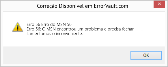 Fix Erro do MSN 56 (Error Erro 56)