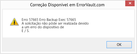 Fix Erro Backup Exec 57665 (Error Erro 57665)