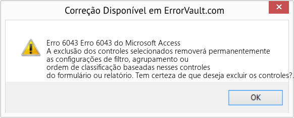 Fix Erro 6043 do Microsoft Access (Error Erro 6043)