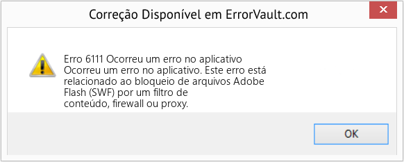 Fix Ocorreu um erro no aplicativo (Error Erro 6111)