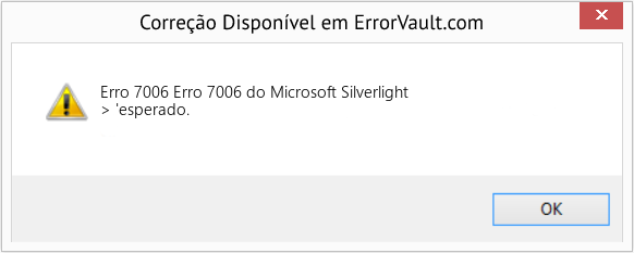 Fix Erro 7006 do Microsoft Silverlight (Error Erro 7006)
