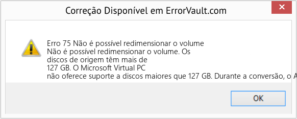 Fix Não é possível redimensionar o volume (Error Erro 75)