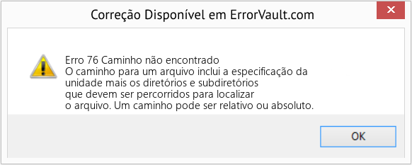 Fix Caminho não encontrado (Error Erro 76)