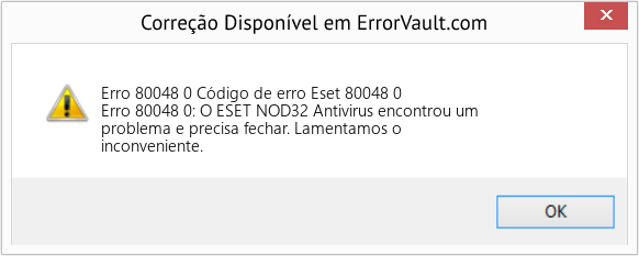 Fix Código de erro Eset 80048 0 (Error Erro 80048 0)