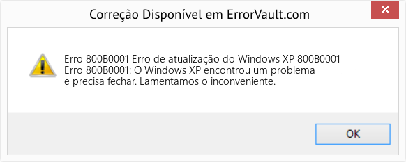Download Error <?php echo $number; ?> (Erro de atualização do Windows XP 800B0001) Repair Tool Fix Erro de atualização do Windows XP 800B0001 (Error Erro 800B0001)