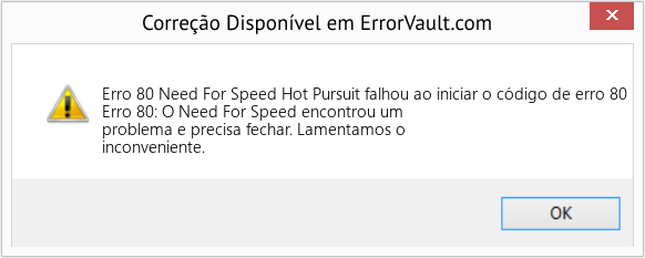 Fix Need For Speed ​​Hot Pursuit falhou ao iniciar o código de erro 80 (Error Erro 80)