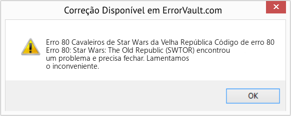 Fix Cavaleiros de Star Wars da Velha República Código de erro 80 (Error Erro 80)