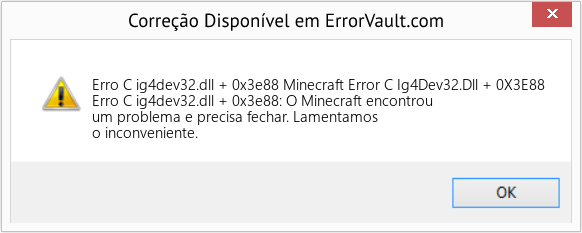 Fix Minecraft Error C Ig4Dev32.Dll + 0X3E88 (Error Erro C ig4dev32.dll + 0x3e88)