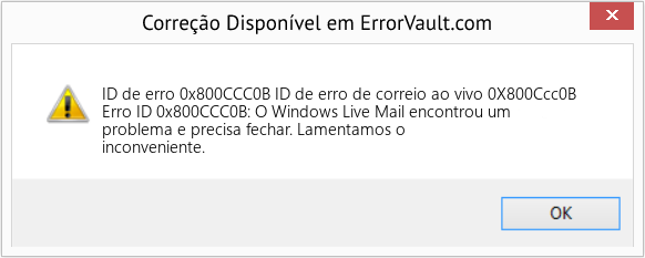Fix ID de erro de correio ao vivo 0X800Ccc0B (Error ID de erro 0x800CCC0B)
