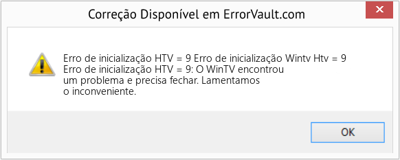Fix Erro de inicialização Wintv Htv = 9 (Error Erro de inicialização HTV = 9)