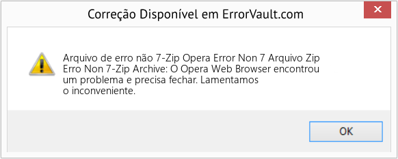 Fix Opera Error Non 7 Arquivo Zip (Error Arquivo de erro não 7-Zip)