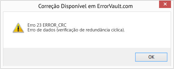 Fix ERROR_CRC (Error Erro 23)