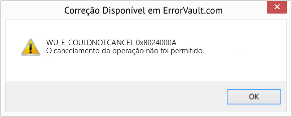 Fix 0x8024000A (Error WU_E_COULDNOTCANCEL)