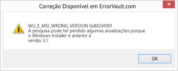 Fix 0x80241001 (Error WU_E_MSI_WRONG_VERSION)