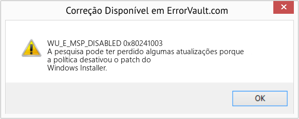 Fix 0x80241003 (Error WU_E_MSP_DISABLED)