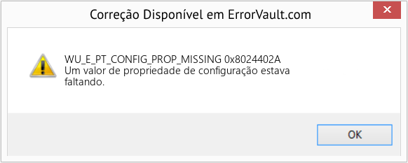 Fix 0x8024402A (Error WU_E_PT_CONFIG_PROP_MISSING)