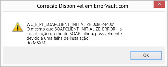 Fix 0x80244001 (Error WU_E_PT_SOAPCLIENT_INITIALIZE)