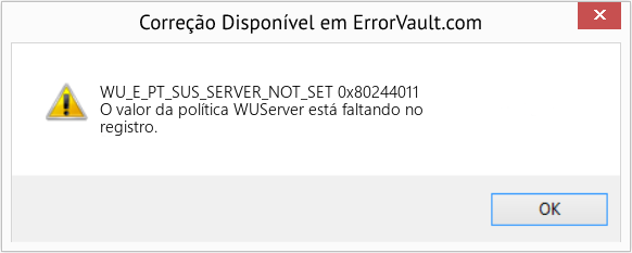 Fix 0x80244011 (Error WU_E_PT_SUS_SERVER_NOT_SET)