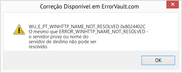 Fix 0x8024402C (Error WU_E_PT_WINHTTP_NAME_NOT_RESOLVED)