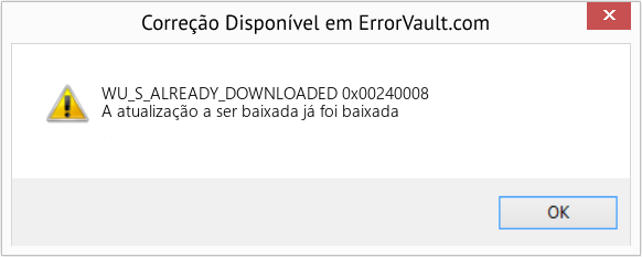 Fix 0x00240008 (Error WU_S_ALREADY_DOWNLOADED)