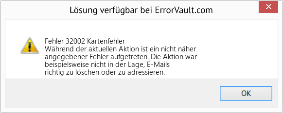 Fix Kartenfehler (Error Fehler 32002)