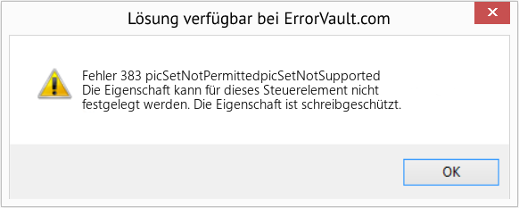 Fix picSetNotPermittedpicSetNotSupported (Error Fehler 383)