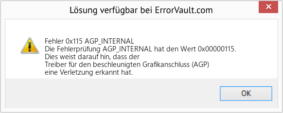 Fix AGP_INTERNAL (Error Fehler 0x115)