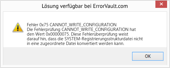 Fix CANNOT_WRITE_CONFIGURATION (Error Fehler 0x75)