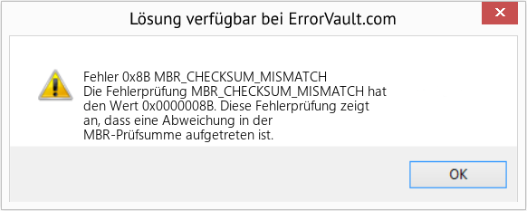 Fix MBR_CHECKSUM_MISMATCH (Error Fehler 0x8B)