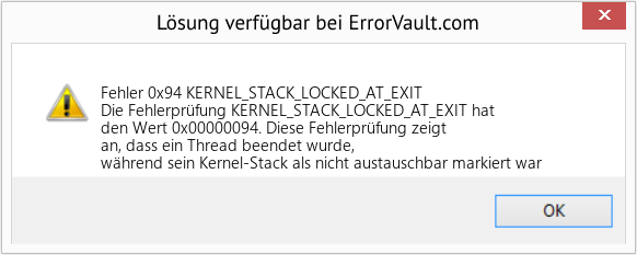 Fix KERNEL_STACK_LOCKED_AT_EXIT (Error Fehler 0x94)